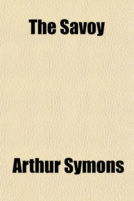 Book cover for The Savoy (Volume 1-2)