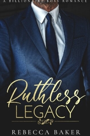 Cover of Ruthless Legacy