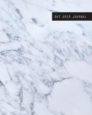 Book cover for Dot grid journal 150 Pages, 8x10" Large notebook with clear white marble cover