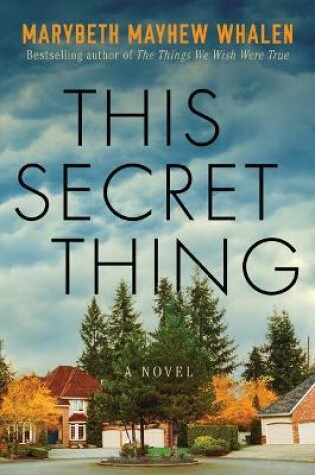 Cover of This Secret Thing