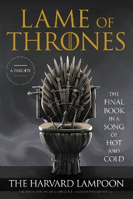 Book cover for Lame of Thrones