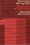 Book cover for Structures of Television