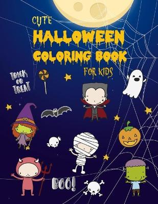 Book cover for Cute Halloween Coloring Book for Kids