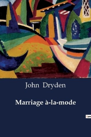 Cover of Marriage �-la-mode