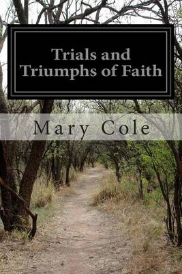 Book cover for Trials and Triumphs of Faith