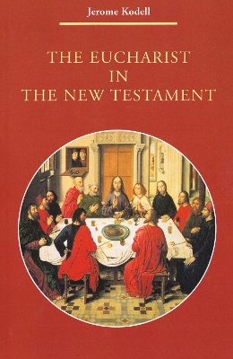 Cover of The Eucharist in New Testament