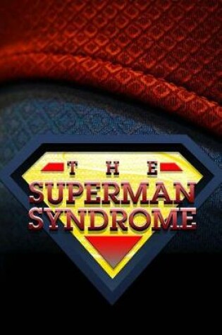 Cover of The Superman Syndrome