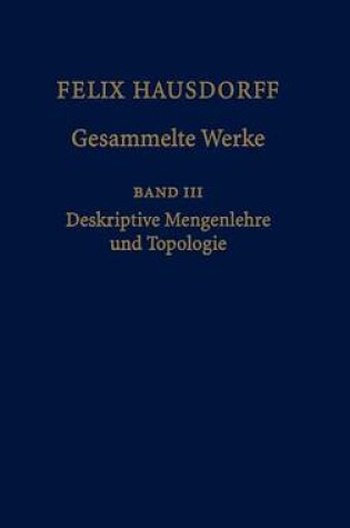 Cover of Felix Hausdorff - Gesammelte Werke Band III