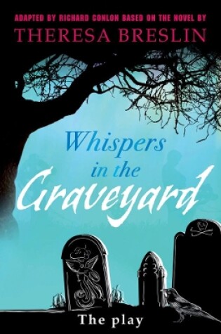 Cover of Whispers in the Graveyard Heinemann Plays