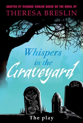 Book cover for Whispers in the Graveyard Heinemann Plays