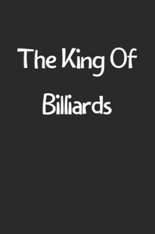 Cover of The King Of Billiards