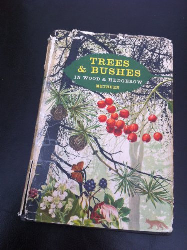 Book cover for Trees and Bushes in Wood and Hedgerow