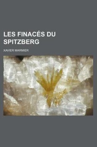 Cover of Les Finaces Du Spitzberg