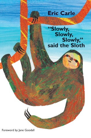 Cover of "Slowly, Slowly, Slowly," Said the Sloth