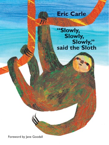 Book cover for "Slowly, Slowly, Slowly," Said the Sloth