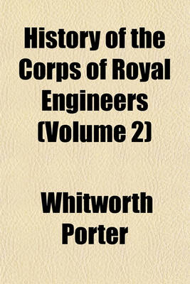 Book cover for History of the Corps of Royal Engineers Volume 2