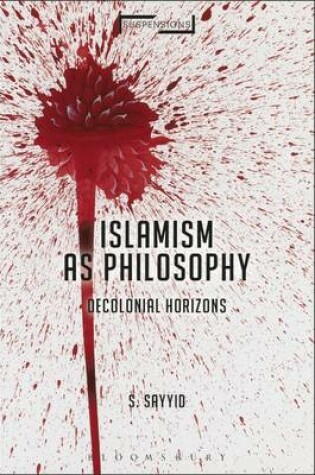 Cover of Islamism as Philosophy