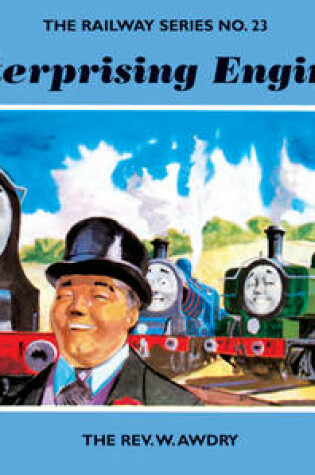 Cover of The Railway Series No. 23: Enterprising Engines