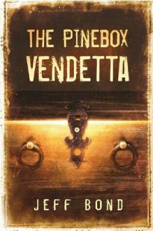 Cover of The Pinebox Vendetta
