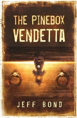 Book cover for The Pinebox Vendetta