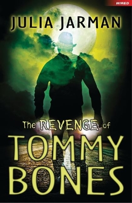 Book cover for The Revenge of Tommy Bones