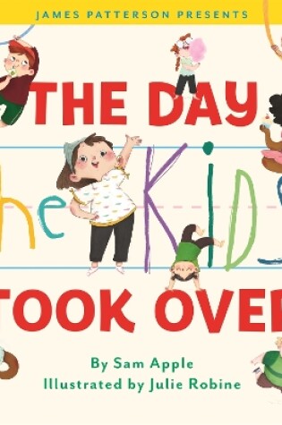 Cover of The Day the Kids Took Over