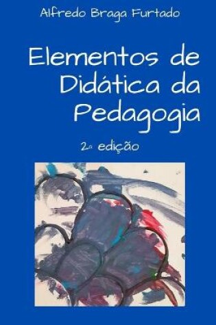 Cover of Elementos de Didatica da Pedagogia (2a edicao)