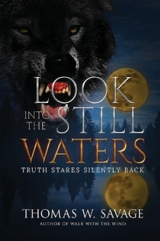 Cover of Look Into the Still Waters