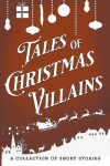 Book cover for Tales of Christmas Villains