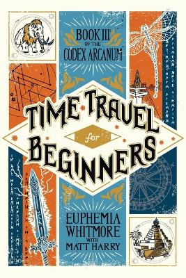 Cover of Time Travel for Beginners