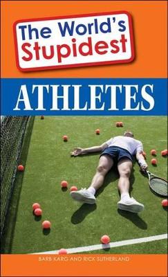 Book cover for The World's Stupidest Athletes