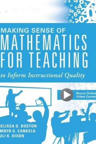 Cover of Making Sense of Mathematics for Teaching to Inform Instructional Quality