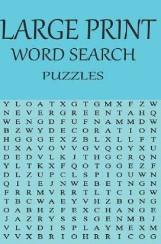 Cover of Large print word search puzzles