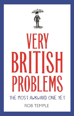 Book cover for Very British Problems: The Most Awkward One Yet