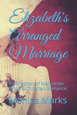 Book cover for Elizabeth's Arranged Marriage