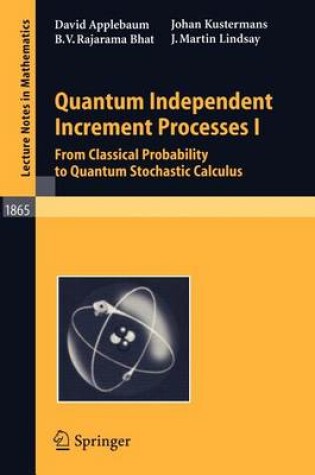 Cover of Quantum Independent Increment Processes I