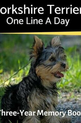 Cover of Yorkshire Terrier - One Line a Day