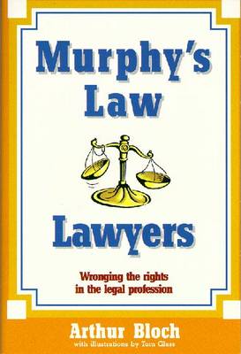 Book cover for Murphy's Law:Lawyers