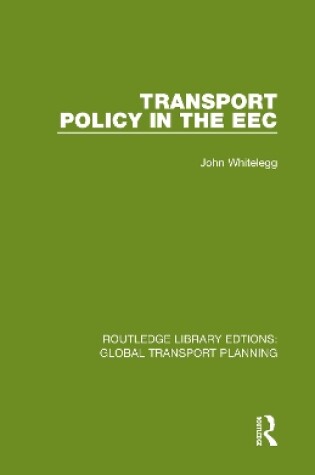 Cover of Transport Policy in the EEC