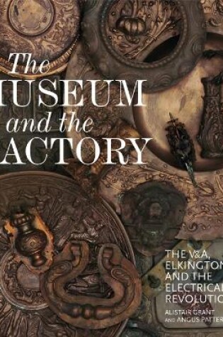 Cover of The Museum and the Factory