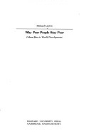 Cover of Why Poor People Stay Poor: Urban Bias in World Development