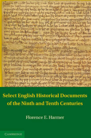 Cover of Select English Historical Documents of the Ninth and Tenth Centuries