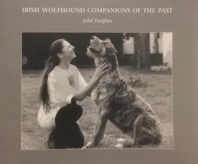 Book cover for Irish Wolfhound Companions of the Past