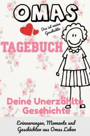 Cover of Omas Tagebuch - Deine Unerzählte Geschichte