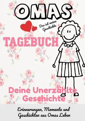 Book cover for Omas Tagebuch - Deine Unerzählte Geschichte