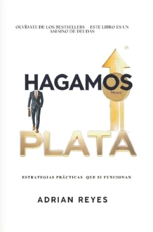 Cover of Hagamos plata