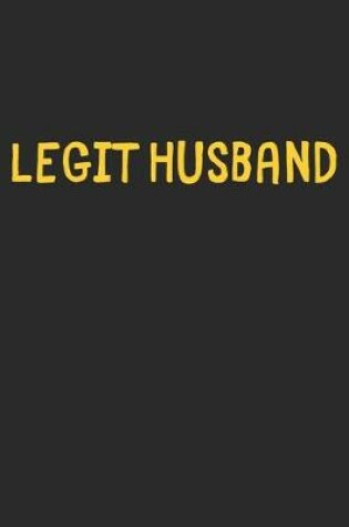 Cover of Legit Husband