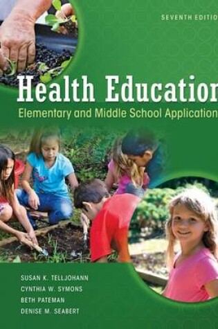 Cover of Looseleaf for Health Education: Elementary and Middle School Applications