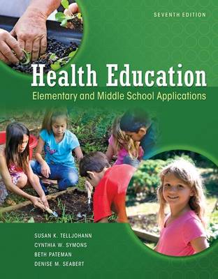 Book cover for Looseleaf for Health Education: Elementary and Middle School Applications