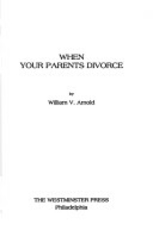 Cover of When Your Parents Divorce